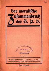 Der moralische Zusammenbruch der S.P.D.