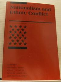 Nationalism and Ethnic Conflict.