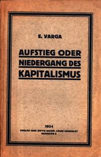 Aufstieg oder Niedergang des Kapitalismus