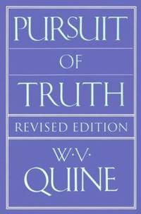 Pursuit of Truth : Revised Edition