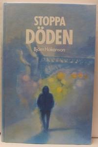 Stoppa döden. Ungdomsroman.