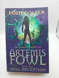 Artemis Fowl and the Opal Deception
