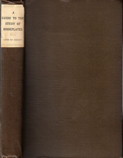 A Guide to the Study of Book-Plates (Ex-Libris).…