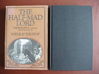 The Half-Mad Lord  -  Thomas Pitt, 2nd Baron Camelford (1775-1804) by Tolstoy, Nikolai - 1978