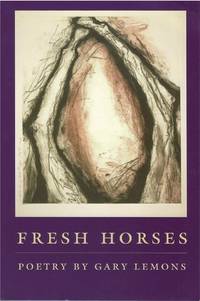 Fresh Horses