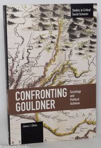 Confronting Gouldner: Sociology and Political Activism