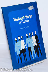 image of The Female Worker in Canada;