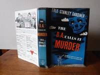 The D.A. Calls It Murder by Gardner, Erle Stanley - 1937