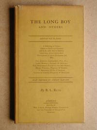The Long Boy and Others: A Gathering of Essays Written to Divert and Entertain and at the Same Time to Instruct, by B. L Reid - First Edition - 1969 - from N. G. Lawrie Books. (SKU: 15828)