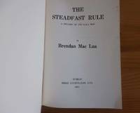 The Steadfast Rule a History of the G.A.A. Ban by Mac Lua, Breandan - 1967