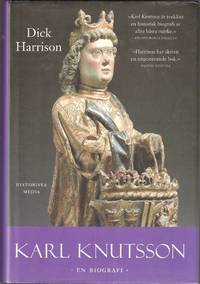 Karl Knutsson. En biografi.