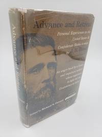 Advance and Retreat: Personal Experiences in the United States and Confederate States Armies