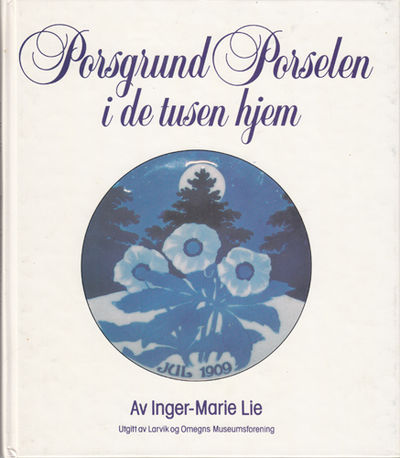 Porsgrund porselen i de tusen hjem.