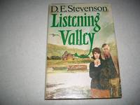 Listening Valley by D.E. Stevenson - 1978