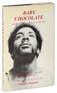 Baby Chocolate and Other Short Stories: Aspects of the Black Experience