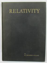 RELATIVITY: AN INTERPRETATION OF EINSTEIN'S THEORY