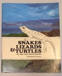 Snakes, Lizards & Turtles of the Lake Mead Region