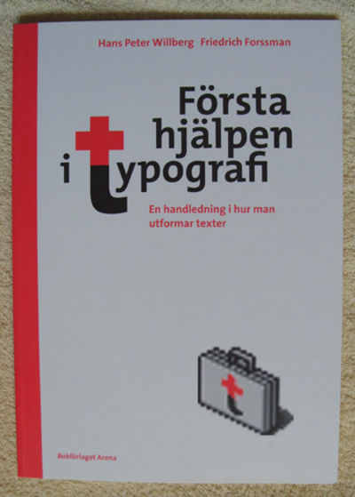Första hjälpen i typografi. En handledning i hur…