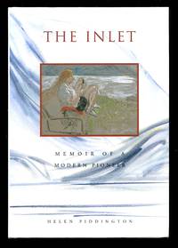 The Inlet: Memoir of a Modern Pioneer