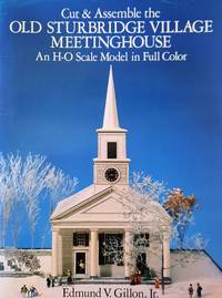 cover of Cut & Assemble the Old Sturbridge Village Meetinghouse: An H-O Scale Model in Full Color