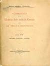 Contribucio a la Historia dels Antichs Gremis del Arts y Oficis de la Ciutat de Barcelona. I. Agullers, Apotecaris, Argenters. II. Llibreters, Estampers