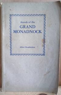 Annals of the Grand Monadnock