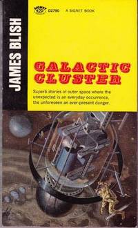 image of Galactic Cluster (Includes Beep; Common Time; King of the Hill; Nor Iron Bars; This Earth of Hours; To Pay the Piper; Tomb Tapper; Work of Art.)