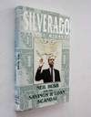 Silverado: Neil Bush and the Savings & Loan Scandal