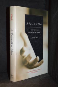 cover of A Farewell to Alms; A Brief Economic History of the World
