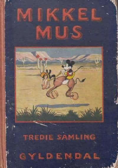 Mikkel Mus. Tredie Samling. Tekst og Tegninger af…