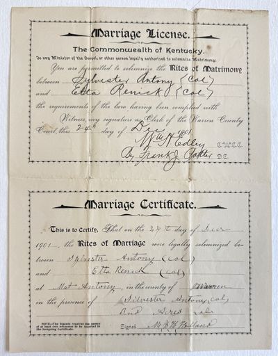 MARRIAGE LICENSE. THE COMMONWEALTH OF KENTUCKY. TO ANY MINISTER OF THE GOSPEL, OR OTHER PERSON LEGALLY AUTHORIZED TO SOLEMNIZE MATRIMONY: YOU ARE HEREBY PERMITTED TO SOLEMNIZE THE RITES OF MATRIMONY BETWEEN SYLVESTER ANTONY [COL] AND ETTA RENICK [COL] THE REQUIREMENTS OF THE LAW HAVING BEEN COMPLIED WITH. WITNESS MY SIGNATURE AS CLERK OF THE WARREN COUNTY COURT, THIS 24TH DAY OF DEC. 1901