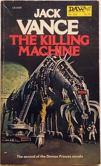 The Killing Machine (Demon Princes, Bk. 2) by Jack Vance - 1978-10-03