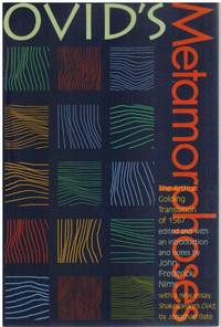 OVID'S METAMORPHOSES; The Arthur Golding Translation of 1567
