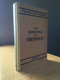 Vom Roroima zum Orinoco: Ergebnisse einer Reise in Nordbrasilien und Venezuela in den Jahren 1911-1913. Vierter Band: Sprachen. by Koch-Grünberg,Theodor;Baessler-Institut - 1928