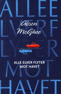 Alle elver flyter mot havet