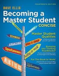 Becoming a Master Student: Concise (Textbook-specific CSFI) by Dave Ellis - 2014-09-07