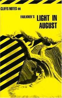 Light in August : Notes