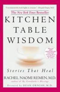 Kitchen Table Wisdom : Stories That Heal, 10th Anniversary Edition