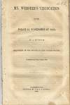 MR. WEBSTER'S VINDICATION OF THE TREATY OF WASHINGTON OF 1842; IN A SPEECH DELIVERED IN THE SENATE OF THE UNITED STATES, ON THE 6TH AND 7TH OF APRIL, 1846