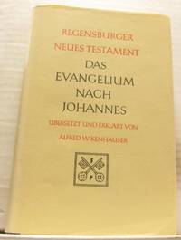 Das Evangelium nach Johannes.