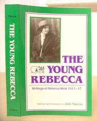 image of The Young Rebecca - Writings Of Rebecca West 1911 - 17