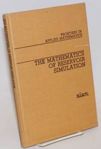 image of The Mathematics of Reservoir Simulation