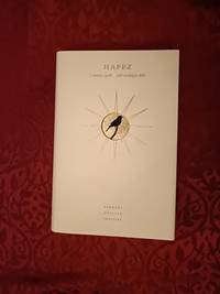 Hafez. I vinens speil - 100 utvalgte dikt.  I utvalg og oversettelse ved Mahsa Vahdat og Erik...
