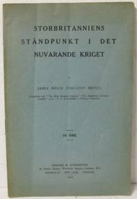 Storbrittaniens ståndpunkt i det nuvarande kriget.