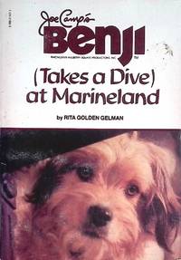 Benji Takes a Dive at Marineland by Gelman, Rita Golden - 1981