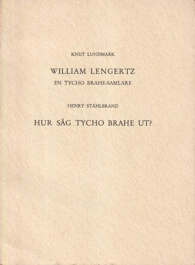 William Lengertz. En Tycho Brahe-samlare + Hur…