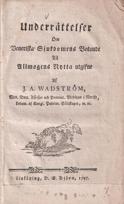 Underrättelser om veneriska sjukdomens botande…