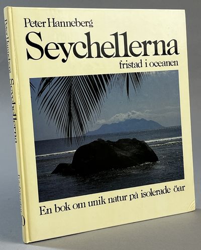 Seychellerna. Fristad i oceanen. [En bok om unik…