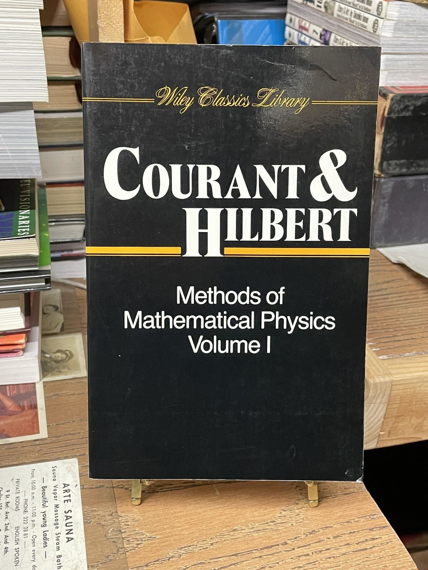 Methods Of Mathematical Physics Vol. 1 by R. Courant & D