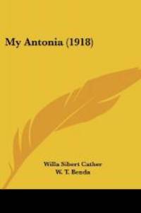 My Antonia by Willa Cather - 2007-10-22